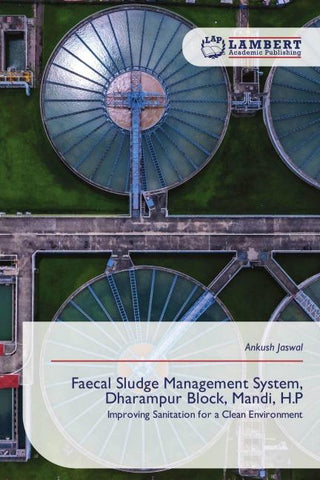 Faecal Sludge Management System, Dharampur Block, Mandi, H.P