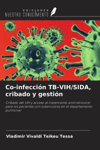 Co-infección TB-VIH/SIDA, cribado y gestión