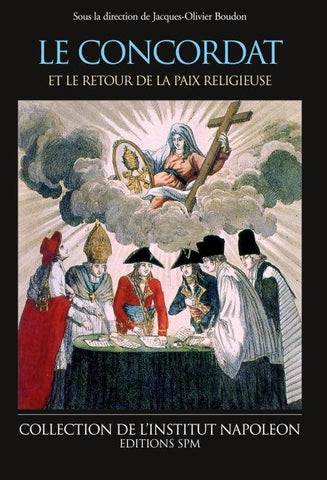 Le Concordat et le retour de la paix religieuse