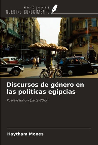 Discursos de género en las políticas egipcias