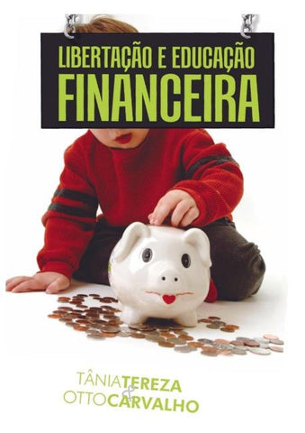 Libertação e Educação Financeira