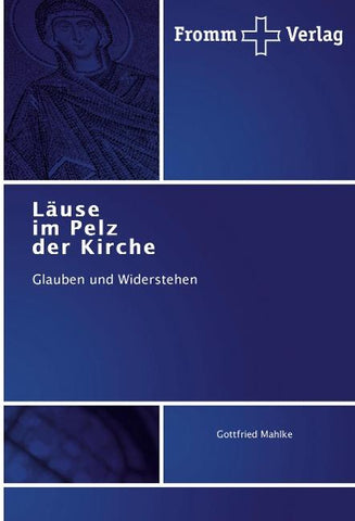 Läuse im Pelz der Kirche