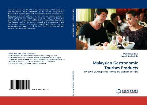 Malaysian Gastronomic Tourism Products