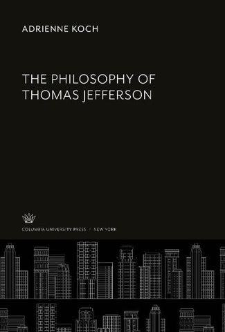 The Philosophy of Thomas Jefferson