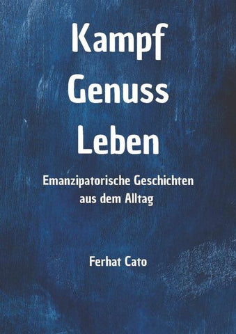 Kampf Genuss Leben