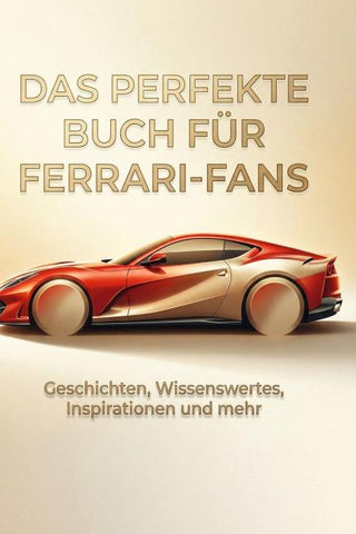 Das perfekte Buch für Ferrari-Fans