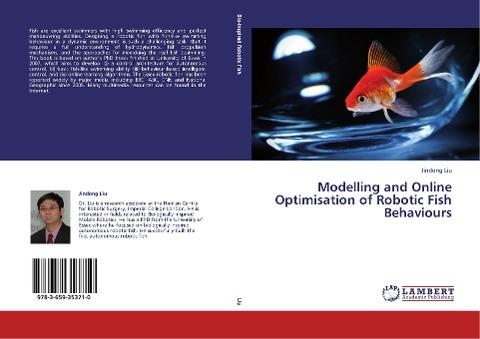 Modelling and Online Optimisation of Robotic Fish Behaviours