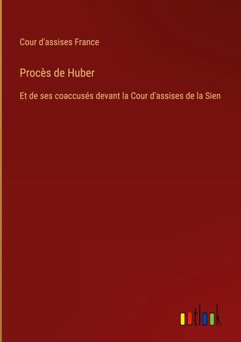 Procès de Huber