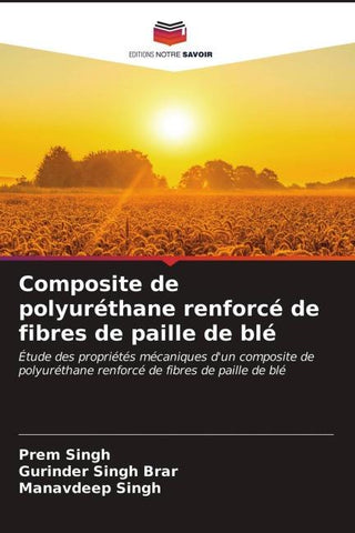 Composite de polyuréthane renforcé de fibres de paille de blé