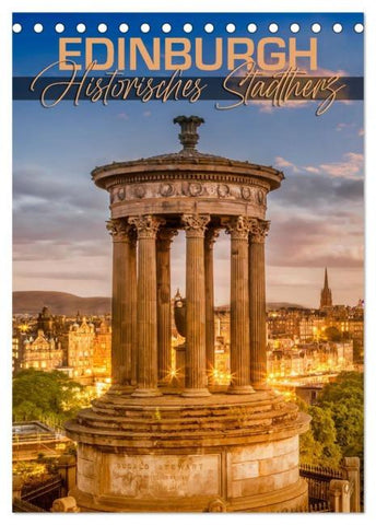 EDINBURGH Historisches Stadtherz (Tischkalender 2026 DIN A5 hoch), CALVENDO Monatskalender