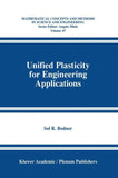 Unified Plasticity for Engineering Applications