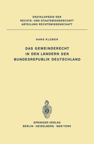 Das Gemeinderecht in den Ländern der Bundesrepublik Deutschland