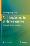 An Introduction to Evidence Science