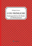 O DU FRÖHLICHE