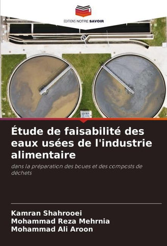 Étude de faisabilité des eaux usées de l'industrie alimentaire