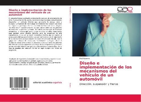 Diseño e implementación de los mecanismos del vehículo de un automóvil