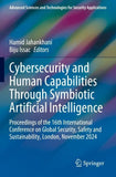 Cybersecurity and Human Capabilities Through Symbiotic Artificial Intelligence
