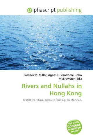 Rivers and Nullahs in Hong Kong