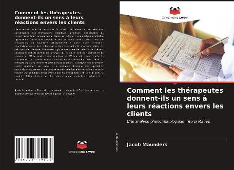 Comment les thérapeutes donnent-ils un sens à leurs réactions envers les clients