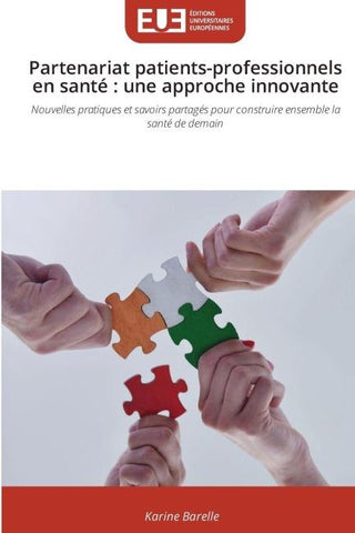 Partenariat patients-professionnels en santé : une approche innovante