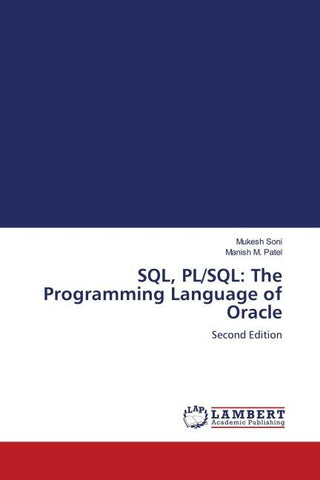 SQL, PL/SQL: The Programming Language of Oracle