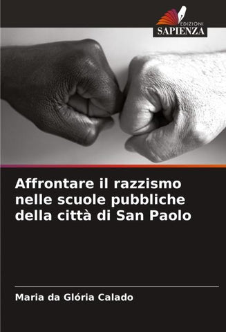 Affrontare il razzismo nelle scuole pubbliche della città di San Paolo