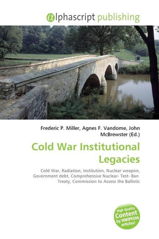 Cold War Institutional Legacies