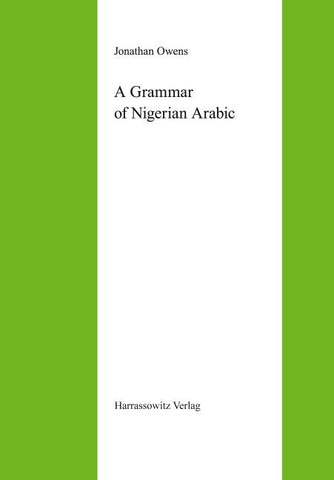 A Grammar of Nigerian Arabic