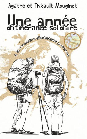 Une année d'itinérance solidaire