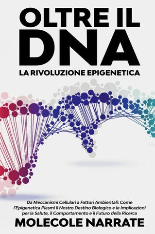 Oltre il DNA