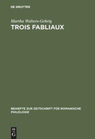 Trois fabliaux