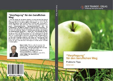 "Verpflegung" für den beruflichen Weg