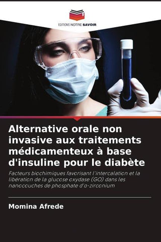Alternative orale non invasive aux traitements médicamenteux à base d'insuline pour le diabète