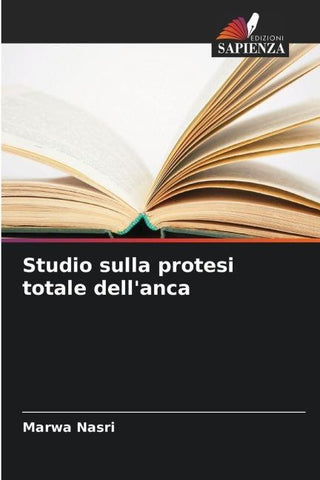 Studio sulla protesi totale dell'anca