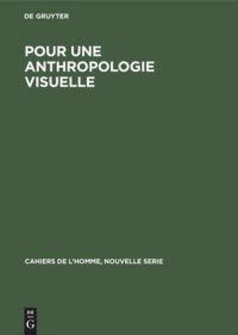Pour une anthropologie visuelle