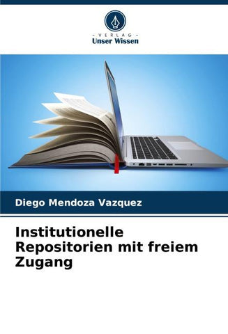 Institutionelle Repositorien mit freiem Zugang