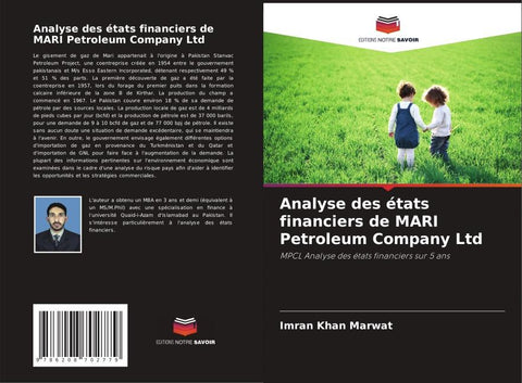 Analyse des états financiers de MARI Petroleum Company Ltd