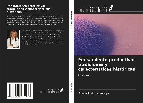 Pensamiento productivo: tradiciones y características históricas