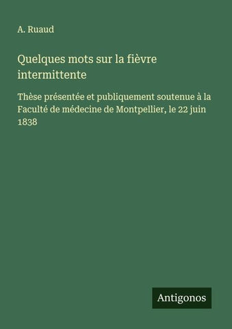 Quelques mots sur la fièvre intermittente