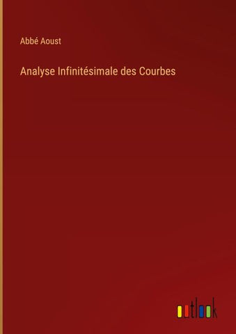 Analyse Infinitésimale des Courbes