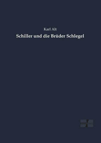 Schiller und die Brüder Schlegel