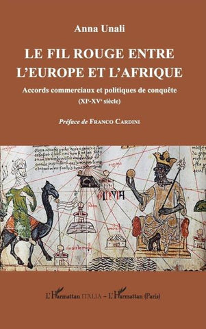 Le fil rouge entre l'Europe et l' Afrique