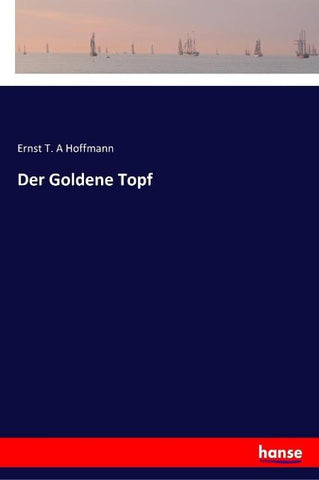 Der Goldene Topf