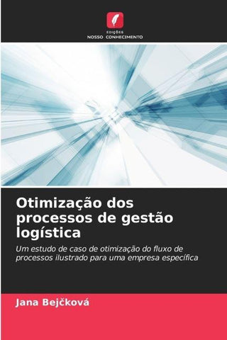 Otimização dos processos de gestão logística