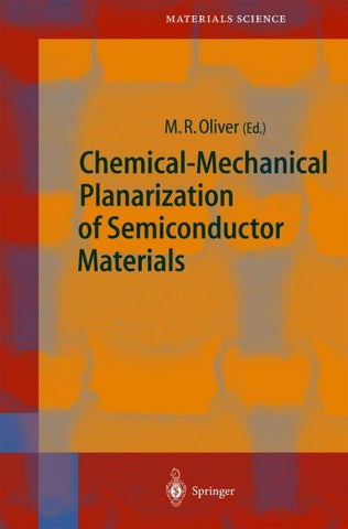 Chemical-Mechanical Planarization of Semiconductor Materials
