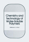 Chemistry and Technology of Water-Soluble Polymers