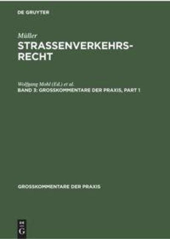 Fritz Müller: Straßenverkehrsrecht / Fritz Müller: Straßenverkehrsrecht. Band 3