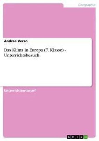 Das Klima in Europa (7. Klasse) - Unterrichtsbesuch