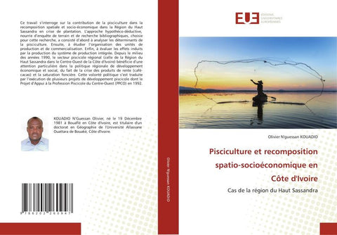 Pisciculture et recomposition spatio-socioéconomique en Côte d'Ivoire
