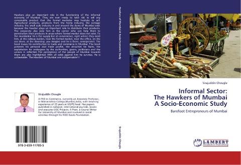 Informal Sector:  The Hawkers of Mumbai  A Socio-Economic Study